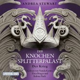 Der Krieg / Der Knochensplitterpalast Bd.3 (MP3-Download)