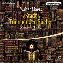 Die Stadt der Träumenden Bücher (MP3-Download) - Moers, Walter