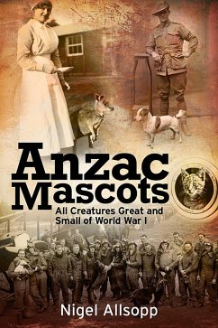 Anzac Mascots (eBook, ePUB) - Allsopp, Nigel