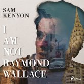 I Am Not Raymond Wallace (MP3-Download)