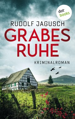 Grabesruhe (eBook, ePUB) - Jagusch, Rudolf