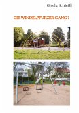 Die Windelpfurzer-Gang 1