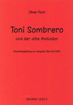 Toni Sombrero und der alte Matador