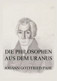 Die Philosophen aus dem Uranus