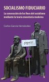 Socialismo fiduciario (eBook, ePUB)