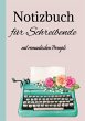 Notizbuch Journal für Schreibende... - Bild 1
