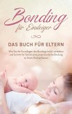 Bonding für Einsteiger - Das Buch für Eltern (eBook, ePUB)