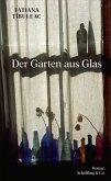 Der Garten aus Glas (eBook, ePUB)
