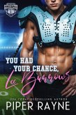 You Had Your Chance, Lee Burrows (KIngsmen Football Stars, #1) (eBook, ePUB)