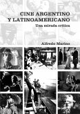 CINE ARGENTINO Y LATINOAMERICANO (eBook, PDF) CINE ARGENTINO Y LATINOAMERICANO (eBook, PDF)