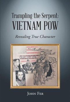 Trampling the Serpent: Vietnam POW (eBook, ePUB)