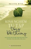 Kinh nghi¿m tu t¿p trong d¿i thu¿ng (T¿ sách R¿ng M¿ Tâm H¿n, #11) (eBook, ePUB)