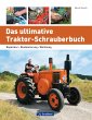 Das ultimative Traktor-Schrauberbuch... - Bild 1