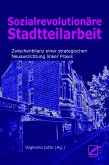 Revolutionäre Stadtteilarbeit (eBook, ePUB)