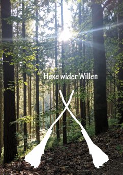 Hexe wider Willen (eBook, ePUB) - Stutz, Christine