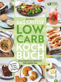 Das große Low-Carb-Kochbuch (eBook, ePUB) - Ruchser, Diana