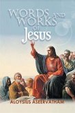 Words and Works of Jesus (eBook, ePUB)