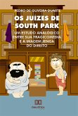 Os Juízes de South Park (eBook, ePUB) Os Juízes de South Park (eBook, ePUB)