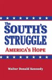 The South's Struggle: America's Hope (eBook, ePUB)