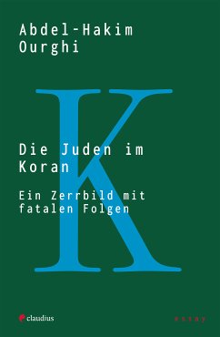 Die Juden im Koran (eBook, ePUB) - Ourghi, Abdel-Hakim