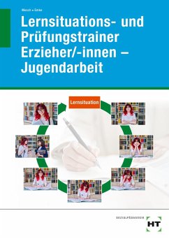 eBook inside: Buch und eBook Lernsituations- und Prüfungstrainer Erzieher/-innen - Jugendarbeit - Mesch, Marcus;Emke, Rahel