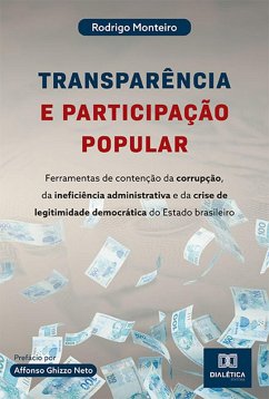 Transparência e participação popular (eBook, ePUB) - Monteiro, Rodrigo