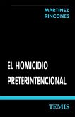 El homicidio preterintencional (eBook, ePUB)