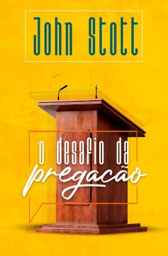 Cover O Desafio da Pregação (eBook, ePUB)