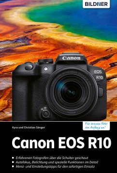 Canon EOS R10 (eBook, PDF) - Sänger, Kyra; Sänger, Christian