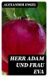 Herr Adam und Frau Eva (eBook, ePUB) - Bild 1