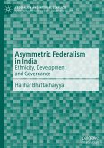 Asymmetric Federalism in India