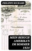 Mein Besuch Amerika's im Sommer 1824 (eBook, ePUB)