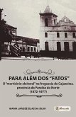 Para além dos "fatos" (eBook, ePUB)