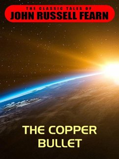 The Copper Bullet (eBook, ePUB)