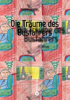 Die Träume des Busfahrers (eBook, ePUB) - Kaminski, Martin