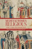 Medieval Women Religious, c. 800-c. 1500 (eBook, ePUB) Medieval Women Religious, c. 800-c. 1500 (eBook, ePUB)