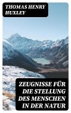 Zeugnisse für die Stellung des Menschen in der Natur (eBook, ePUB)