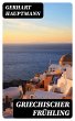 Griechischer Frühling (eBook, ePUB) - Bild 1
