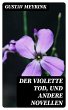 Der violette Tod, und andere Novellen... - Bild 1