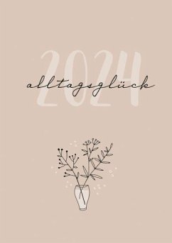 Cover Alltagsglück 2024 - Taschenkalender