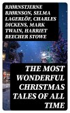 The Most Wonderful Christmas Tales Of All Time (eBook, ePUB)