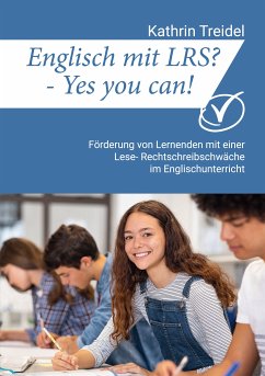 Englisch mit LRS? - Yes you can! (eBook, ePUB)