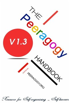 The Peeragogy Handbook - Rheingold, Howard; Editors, Peeragogy. Org