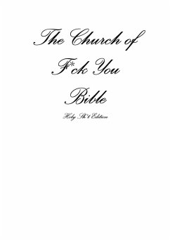 The Church of Fuck You - Holy Shit Edition - Ellis, Patrick