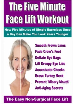 The Five Minute Face Lift Workout - Goodall, Simon