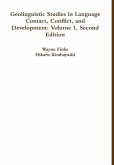 Geolinguistic Studies in Language Contact, Conflict, and Development Geolinguistic Studies in Language Contact, Conflict, and Development