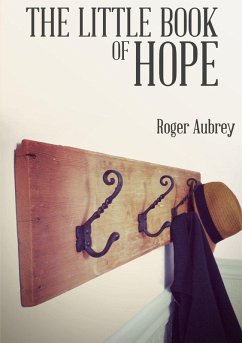 The Little Book of Hope - Aubrey, Roger