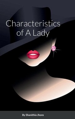 Characteristics of A Lady - Jhons, Shanithia