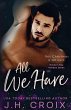 All We Have - Bild 1