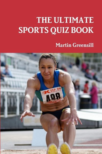 The Ultimate Sports Quiz Book The Ultimate Sports Quiz Book